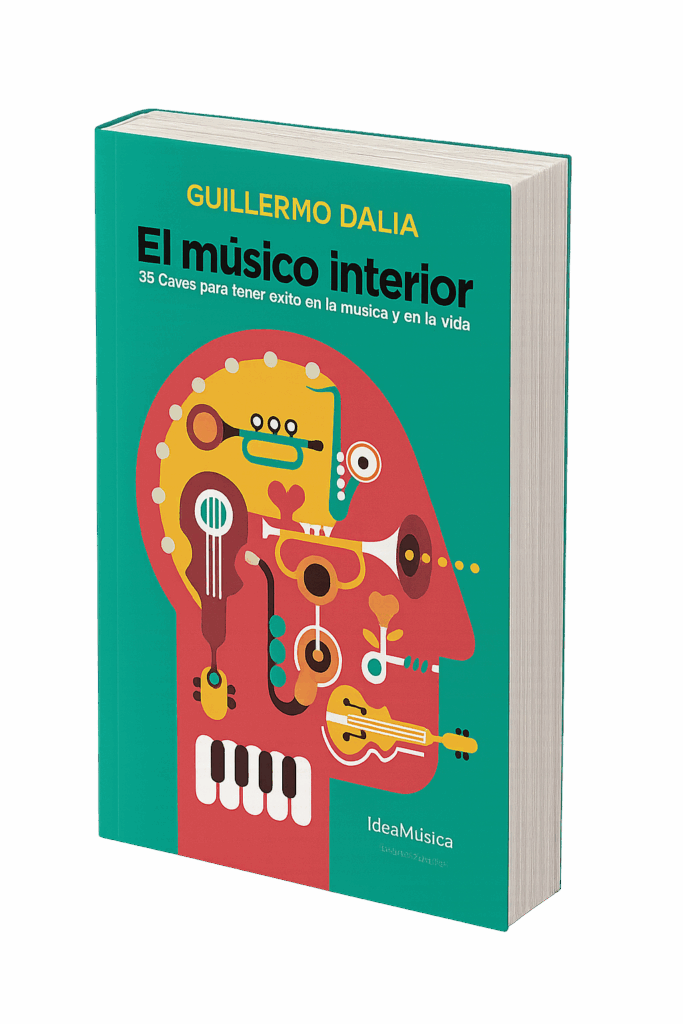 El músico interior. 35 claves para tener éxito en la música y en la vida